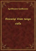 Dziewięć bram twego ciała - ebook