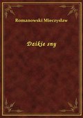 Dzikie sny - ebook