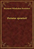 Dziwna opowieść - ebook