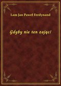 Gdyby nie ten zając! - ebook