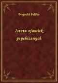 Istota zjawisk psychicznych - ebook