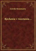 Kochania i rozstania... - ebook