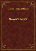 Krwawe żniwo - ebook