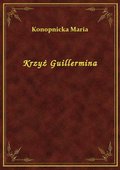 Krzyż Guillermina - ebook