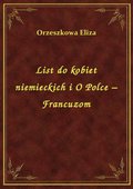 List do kobiet niemieckich i O Polce - Francuzom - ebook