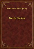 Matka Królów - ebook