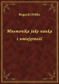 Mnemonika jako nauka i umiejętność - ebook