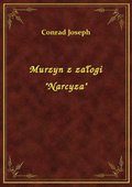 Murzyn z załogi "Narcyza" - ebook