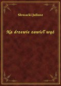 Na drzewie zawisł wąż - ebook