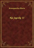 Na jagody II - ebook