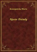 Nasze Dziady - ebook