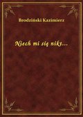 Niech mi się nikt... - ebook