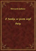 O Janku co psom szył buty - ebook