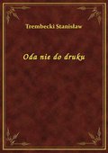 Oda nie do druku - ebook