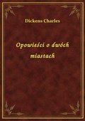 Opowieści o dwóch miastach - ebook