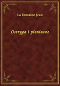 Ostryga i pieniacze - ebook