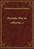 Pasterka (Daj mi całuszek...) - ebook