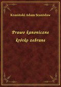 Prawo kanoniczne krótko zebrane - ebook