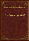 Przekupnie : powieść - ebook