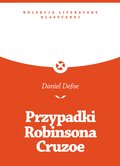 Przypadki Robinsona Cruzoe - ebook