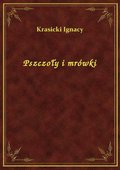 Pszczoły i mrówki - ebook