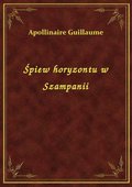 Śpiew horyzontu w Szampanii - ebook