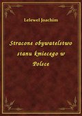 Stracone obywatelstwo stanu kmiecego w Polsce - ebook