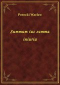 Summum ius summa iniuria - ebook