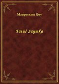 Tatuś Szymka - ebook