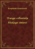 Trwoga człowieka bliskiego śmierci - ebook