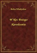 W Noc Bożego Narodzenia - ebook