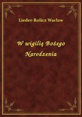 W wigilię Bożego Narodzenia - ebook