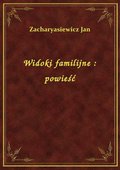 Widoki familijne : powieść - ebook