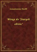 Wstęp do "Starych zbroic" - ebook