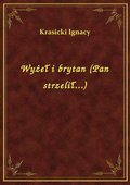 Wyżeł i brytan (Pan strzelił...) - ebook