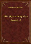 XIII (Rzecz toczy się o żonach...) - ebook