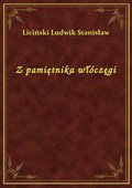 Z pamiętnika włóczęgi - ebook