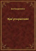 Nad przepaściami - ebook