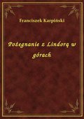 Pożegnanie z Lindorą w górach - ebook