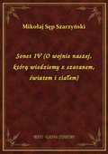 Sonet IV (O wojnie naszej, którą wiedziemy z szatanem, światem i ciałem) - ebook