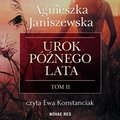 Urok późnego lata. Tom II - audiobook