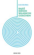 Bądź swoim własnym coachem - ebook