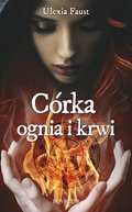 Córka ognia i krwi - ebook