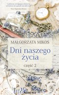 Dni naszego życia. Część II - ebook