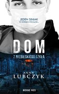 Dom z niebieskiego szkła - ebook