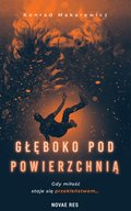 Głęboko pod powierzchnią - ebook