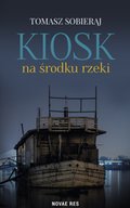 Kiosk na środku rzeki - ebook