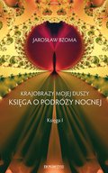 Krajobrazy mojej duszy. Księga I - ebook