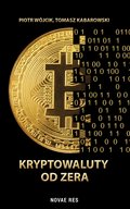 Kryptowaluty od zera - ebook