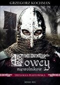 Łowcy niewolników. Trylogia piastowska - ebook